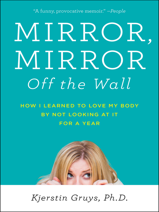 Title details for Mirror, Mirror Off the Wall by Kjerstin Gruys - Available